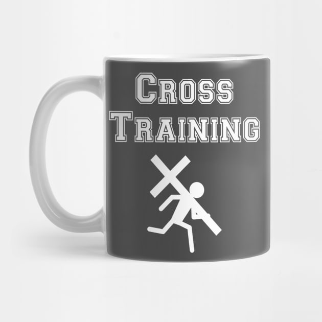 Cross Training - for Jesus by Great North American Emporium